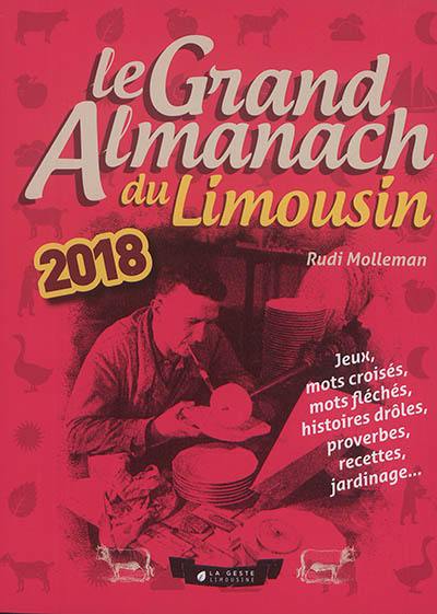 Le grand almanach du Limousin 2018