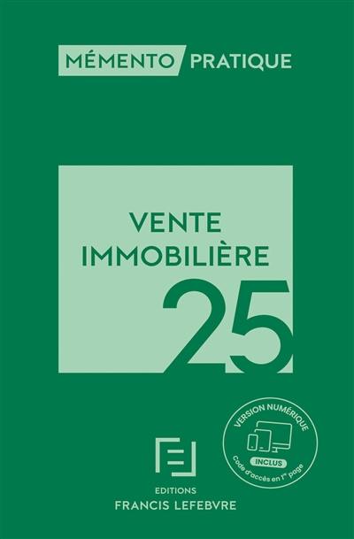 Vente immobilière 2025