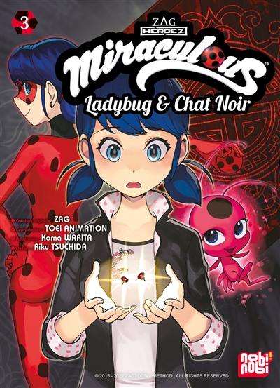 Miraculous : Ladybug & Chat Noir. Vol. 3