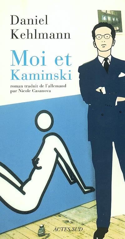 Moi et Kaminski