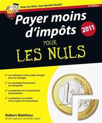 Payer moins d'impôts pour les nuls