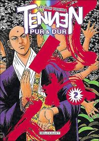 Tennen : pur et dur. Vol. 2