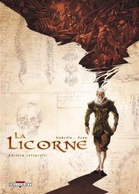 La licorne : édition intégrale