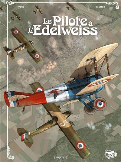 Le pilote à l'edelweiss : intégrale