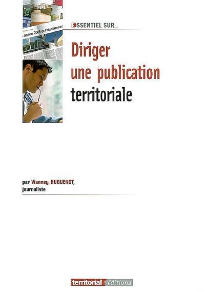 Diriger une publication territoriale