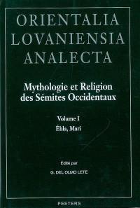 Mythologie et religion des Sémites occidentaux