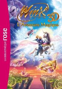 Winx Club 3D. L'aventure magique