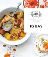 IG bas : 60 recettes élaborées avec amour pour une cuisine saine et savoureuse