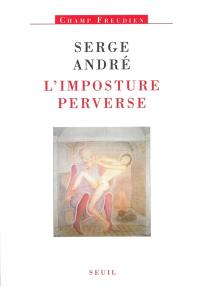 L'imposture perverse