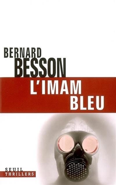 L'imam bleu : thriller