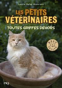 Les petits vétérinaires. Vol. 21. Toutes griffes dehors