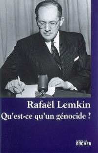 Qu'est-ce qu'un génocide ?