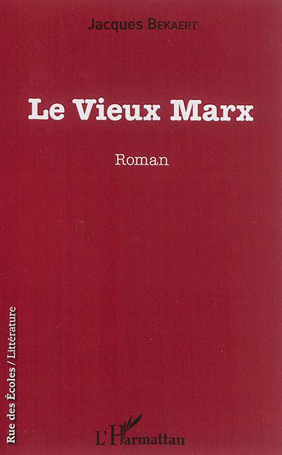 Le vieux Marx