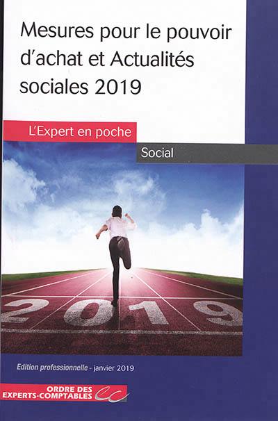 Mesures pour le pouvoir d'achat et actualités sociales 2019