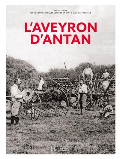 L'Aveyron d'antan