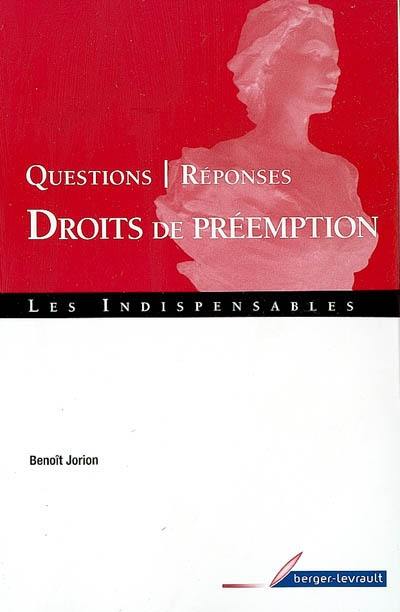 Droits de préemption : questions-réponses