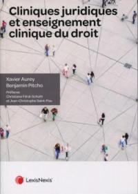 Cliniques juridiques et enseignement clinique du droit