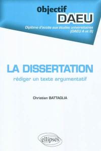 La dissertation : rédiger un texte argumentatif