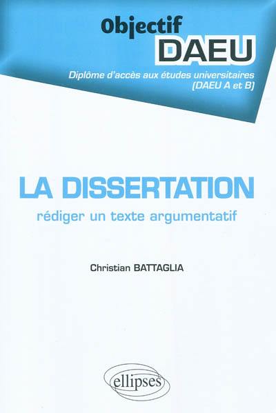 La dissertation : rédiger un texte argumentatif