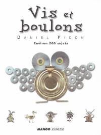 Vis et boulons : environ 200 sujets