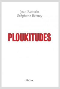 Ploukitudes