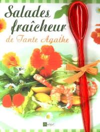 Salades fraîcheur de tante Agathe