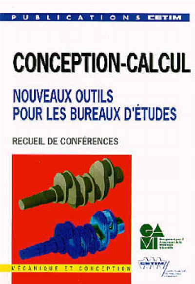 Conception-calcul : nouveaux produits pour les bureaux d'études