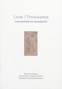 Livre-typographie : une histoire en pratique(s)