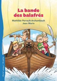 La bande des balafrés