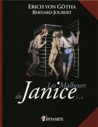 Les malheurs de Janice : intégrale. Vol. 3 + 4