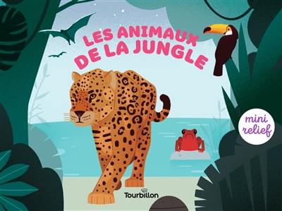 Les animaux de la jungle