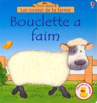 Bouclette a faim