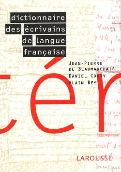 Dictionnaire des écrivains de langue française