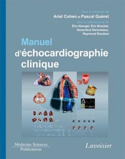 Manuel d'échocardiographie clinique