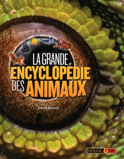 La grande encyclopédie des animaux