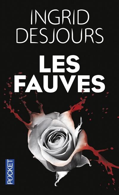 Les fauves : thriller