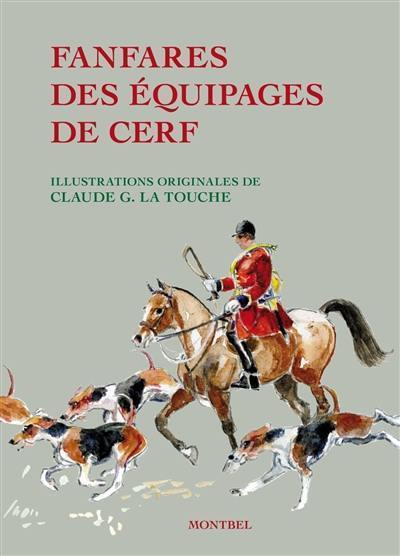 Fanfares des équipages de cerfs