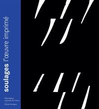 Soulages : l'oeuvre imprimé