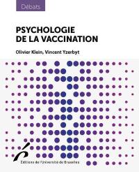 Psychologie de la vaccination