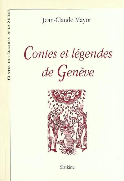 Contes et légendes de Genève