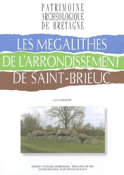 Les mégalithes de l'arrondissement de Saint-Brieuc