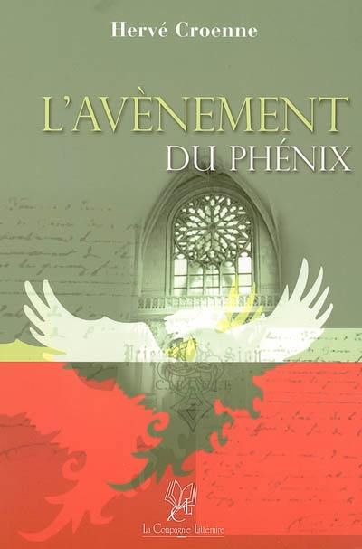 L'avènement du phénix L'avènement du phénix