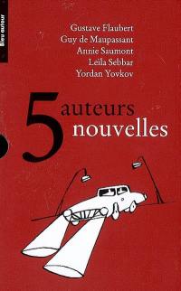 5 auteurs, 5 nouvelles