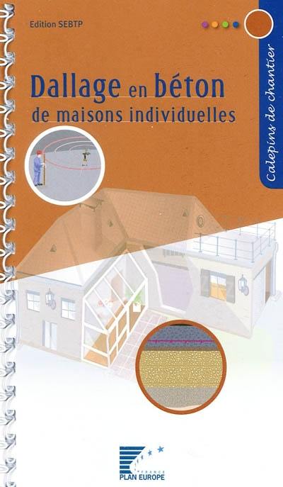 Dallage en béton de maisons individuelles