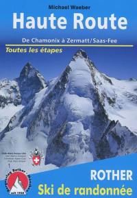 Haute route de Chamonix à Zermatt-Saas Fee : avec de nombreuses variantes intéressantes