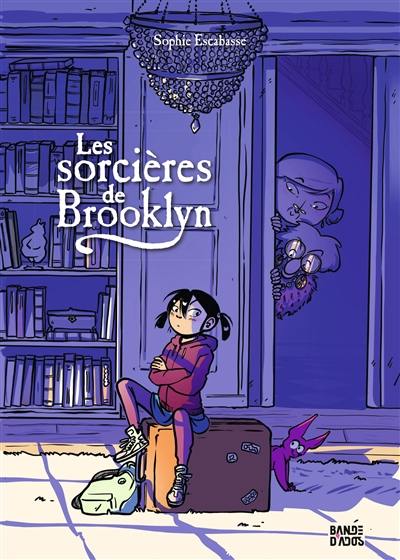 Les sorcières de Brooklyn. Vol. 1