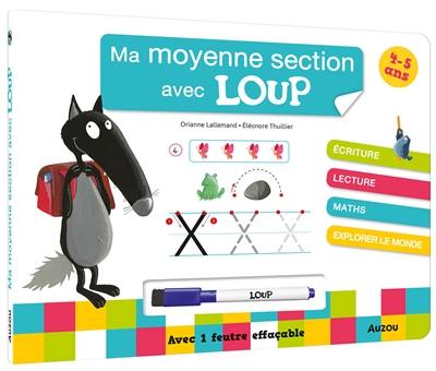 Ma moyenne section avec Loup : 4-5 ans