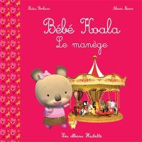 Bébé Koala. Le manège