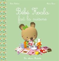 Bébé Koala. Bébé Koala fait la cuisine