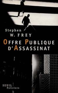 Offre publique d'assassinat